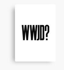 WWJD ? Canvas Print