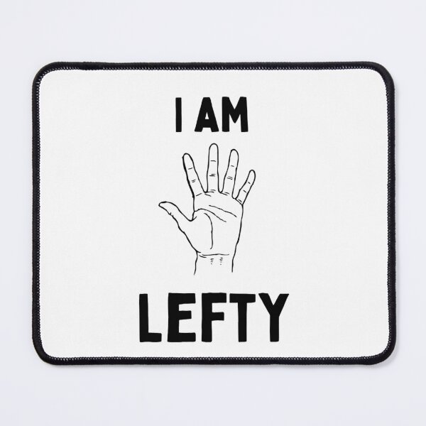 Item preview, International Left Handers Day Funny Left Handed Products designed and sold by chetan786.