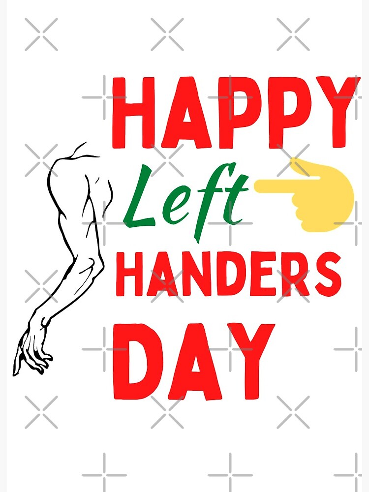 International Left Handers Day Funny Left Handed Products Art