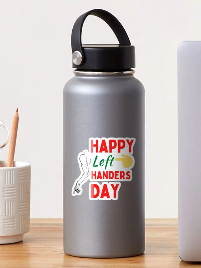 International Left Handers Day Funny Left Handed Products Art