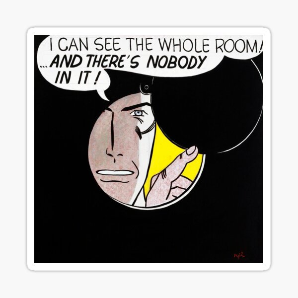 Lichtenstein | I Can See the Whole Room...and There's Nobody in It! | Sticker