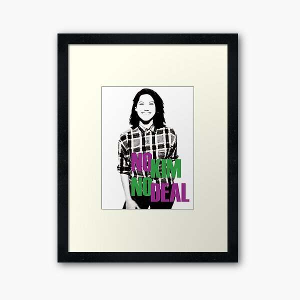 No Kim No Deal Framed Art Print