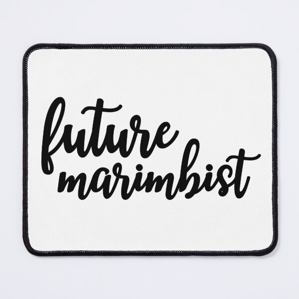 Item preview, Future Marimbist designed and sold by owliedesign.