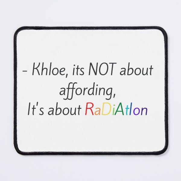 Item preview, It's not about affording, its about Radiation - Kourtney Kardashian designed and sold by fairytree.