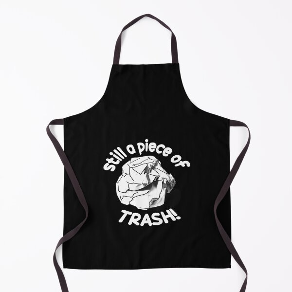 Item preview, Still a Piece of Trash designed and sold by rokojin.