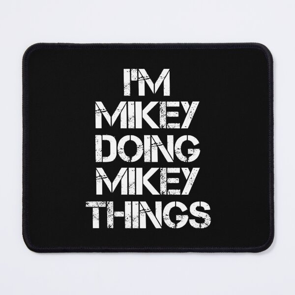 Item preview, Mikey Name T Shirt - I'm Mikey Doing Mikey Things Name Gift Item Tee designed and sold by allahamher.