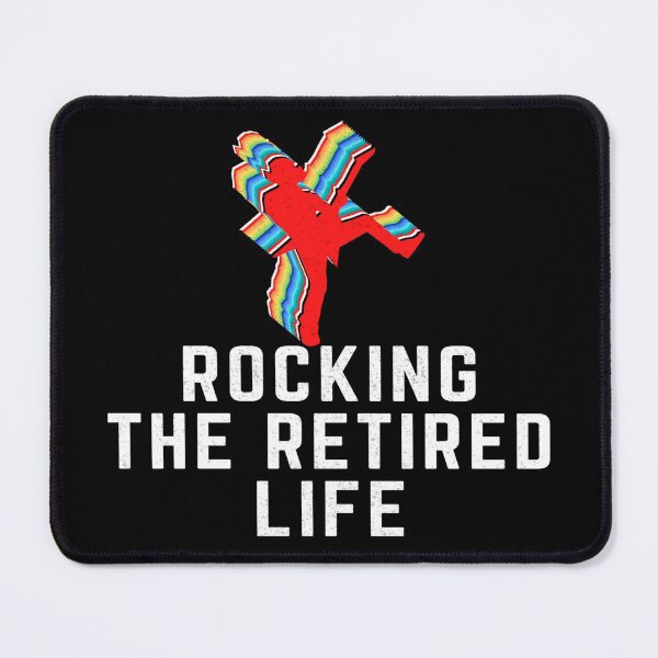 Item preview, Rocking The Retired Life designed and sold by mewsis.