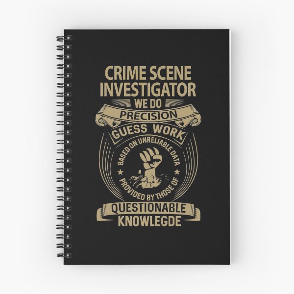 Item preview, Crime Scene Investigator T Shirt - Crime Scene Investigator We Do Precision Gift Item Tee designed and sold by kandelal.