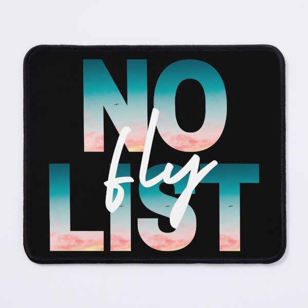 Item preview, No Fly List designed and sold by mewsis.