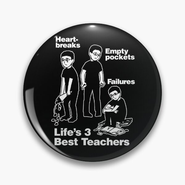 Item preview, The Best 3 Life lessons Teachers Heart-Breaks Empty pockets Failures designed and sold by elhefe.