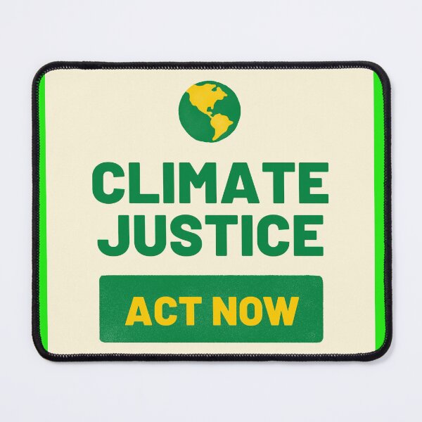 Item preview, climate justice act now designed and sold by ChrisCrete.