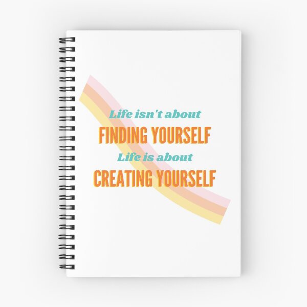 Item preview, Life Isn't About Finding Yourself, Life is About Creating Yourself designed and sold by thekulturetribe.