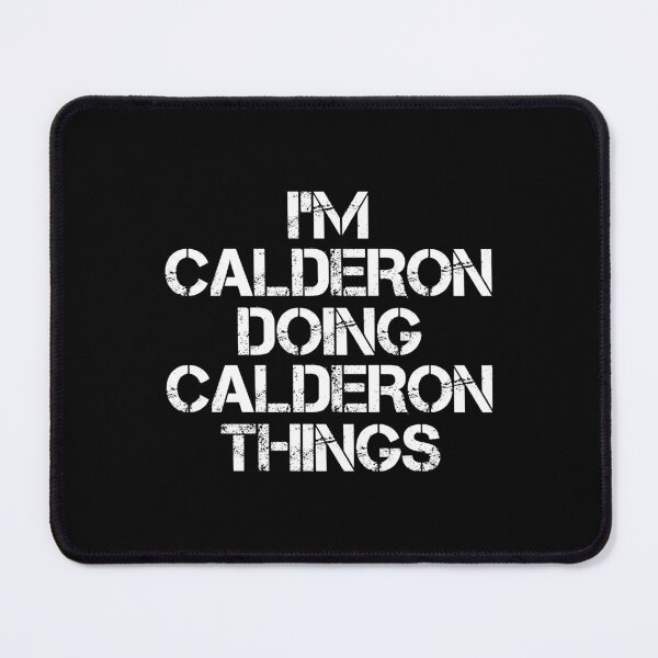 Item preview, Calderon Name T Shirt - I'm Calderon Doing Calderon Things Name Gift Item Tee designed and sold by hinettiker.