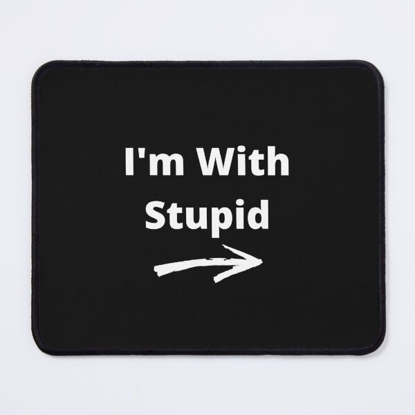 Item preview, I'm With Stupid designed and sold by guitarkel.