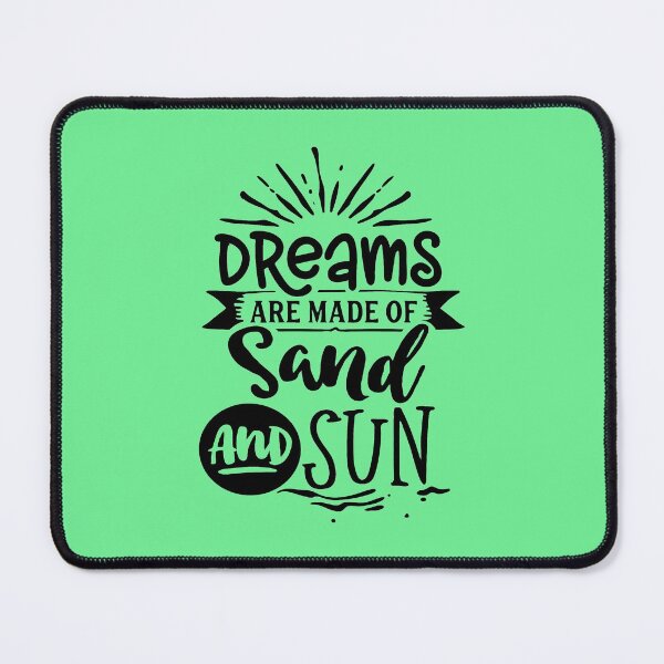 Item preview, Dreams Are Made of Sand and Sun designed and sold by guitarkel.