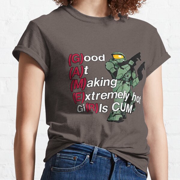 Good At Making Extremely Hot Girls Cum Funny For Gamer Classic T-Shirt
