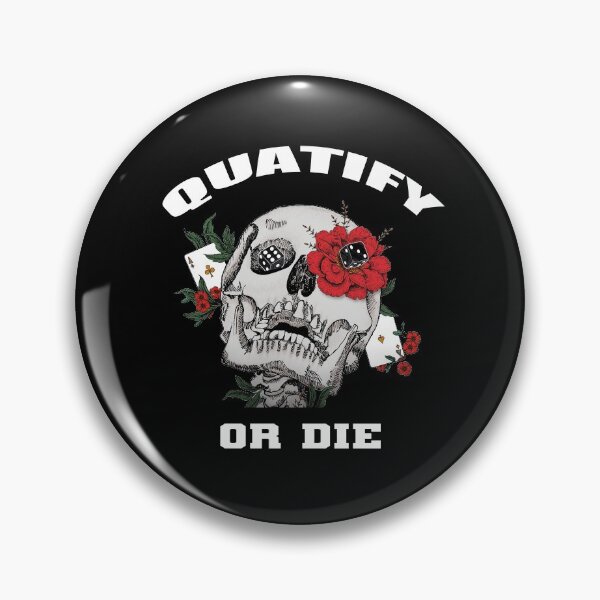 Item preview, Quatify Or Die designed and sold by otiscross1301.