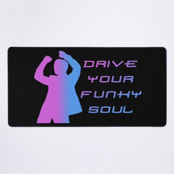 Item preview, Drive Your Funky Soul designed and sold by ForeverTobey.