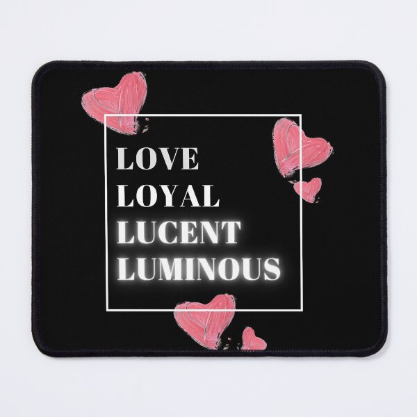 Item preview, Love Loyal Lucent Luminous designed and sold by PuTaTeeShop.
