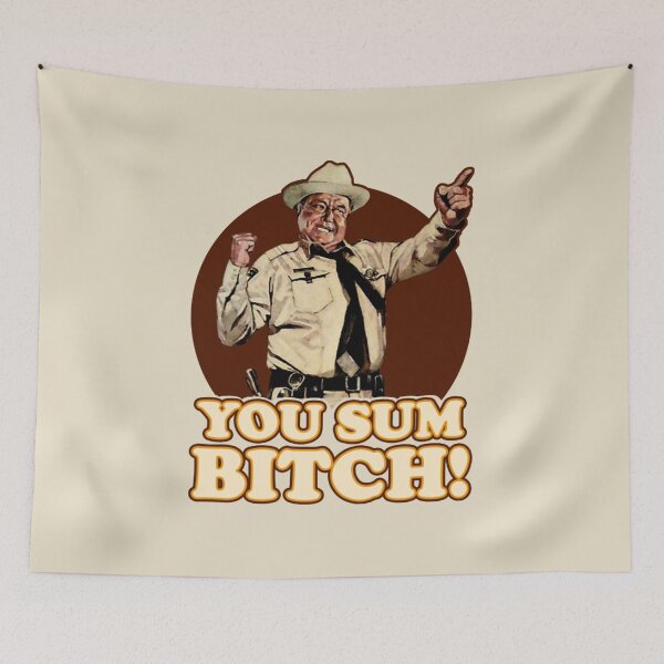 Item preview, Buford T justice , You sumbitch designed and sold by Lajon5242.