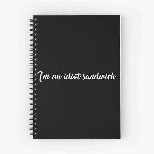 Item preview, I'm an idiot sandwich ver.2 designed and sold by NashG-art.