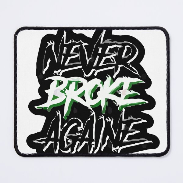 Item preview, Never Broke Again designed and sold by SuuntoIam.