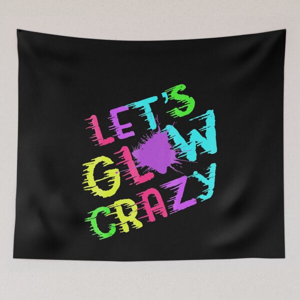 Item preview, Lets Glow Crazy Party T-Shirt | Retro Neon 80s Rave Color designed and sold by ZacharyMarcus.