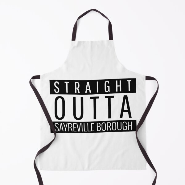 Item preview, Straight Outta Sayreville borough New Jersey designed and sold by Teelogic.