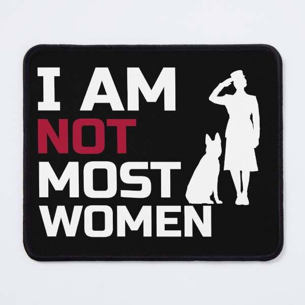 Item preview, Servicewoman, Warrioress | I Am Not Most Women designed and sold by The-ItemShop.