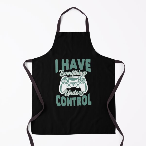 Item preview, Everything Is Under Control designed and sold by GeektopiaTJC.
