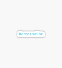 #crocsnation- blue Sticker