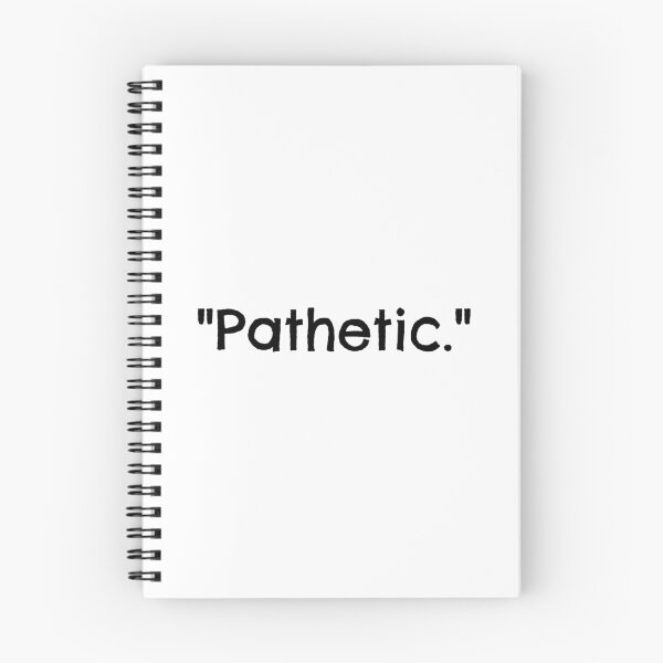 Item preview, "Pathetic." designed and sold by nightjing.