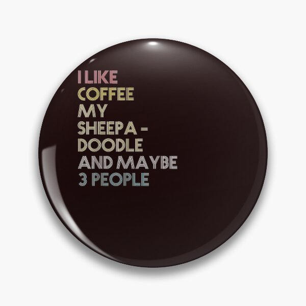 Item preview, Sheepadoodle Dog Owner Coffee Lover designed and sold by hangoxinhxan.