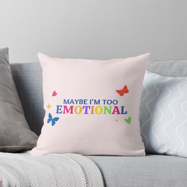 Item preview, maybe I'm too emotional designed and sold by art-and-sticker.