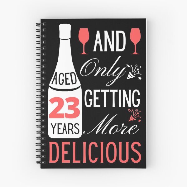 Item preview, 23th Birthday Gift or Greeting for Wine Lovers only getting more Delicious with Age designed and sold by yennyz.