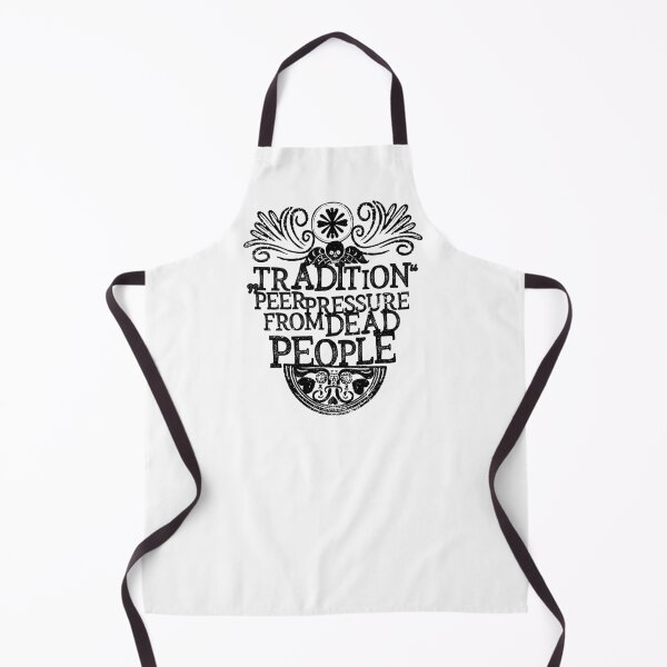 Item preview, Tradition - Peer Pressure From Dead People designed and sold by kolbasound.