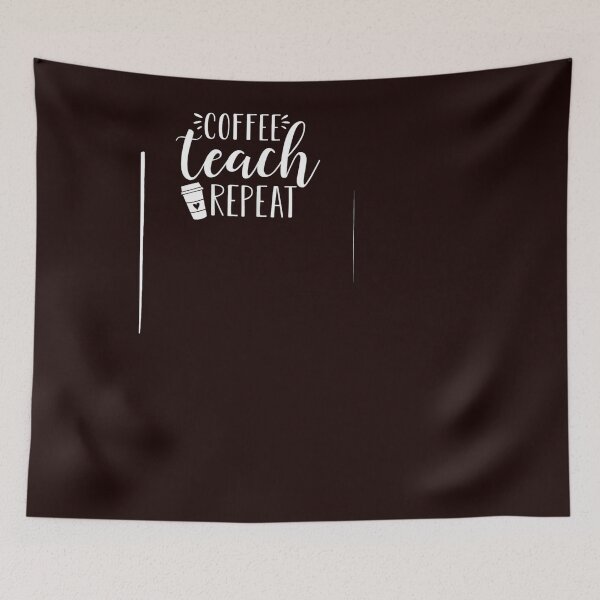 Item preview, Coffee Teach Repeat designed and sold by hangoxinhxan.