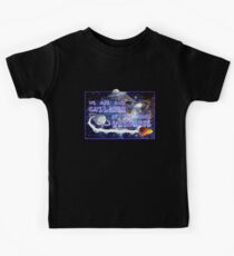 We are all children of the same universe Kids Tee