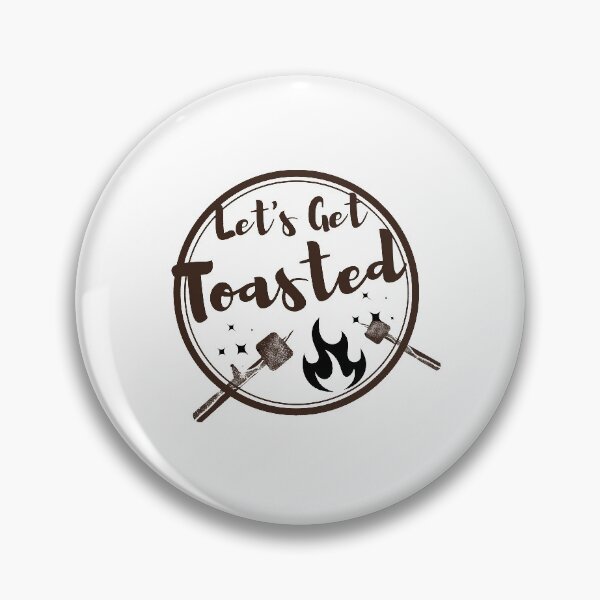 Item preview, National Toasted Marshmallow Day Let's Get Toasted! designed and sold by Kei-O-kay.