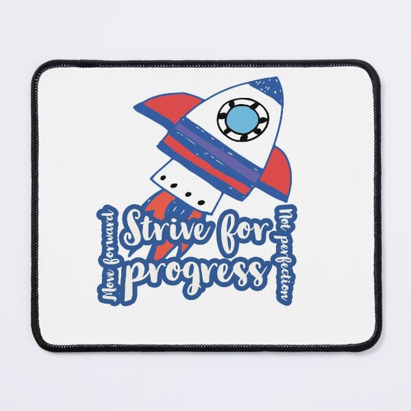 Item preview, Move forward Strive for progress not perfection ,success quotes designed and sold by Everyday_wonder .