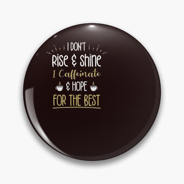 Item preview, I Caffeinate Hope For The Best designed and sold by hangoxinhxan.