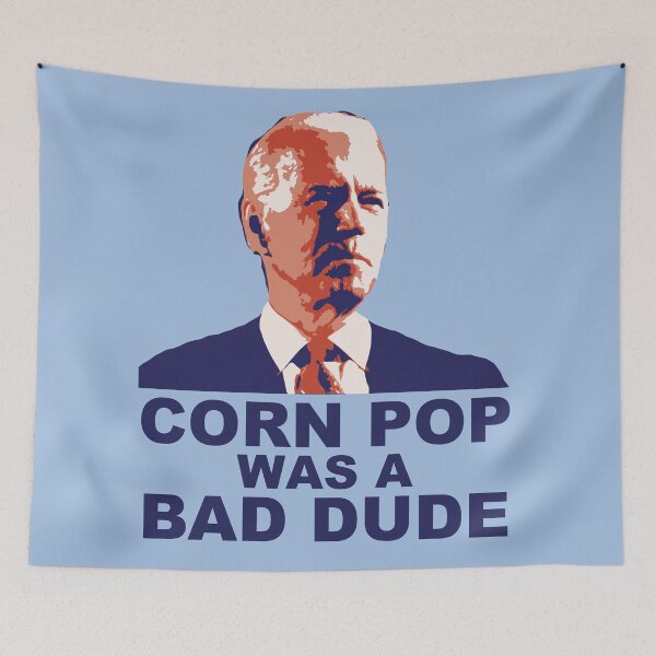 Item preview, Biden: Corn Pop Was a Bad Dude designed and sold by SLAG-Creative.