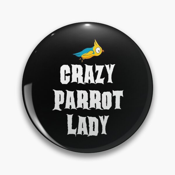 Item preview, Crazy Parrot Lady  designed and sold by ojdart.