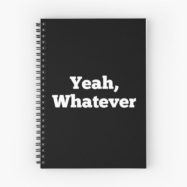 Item preview, Yeah Whatever designed and sold by Zaibo.