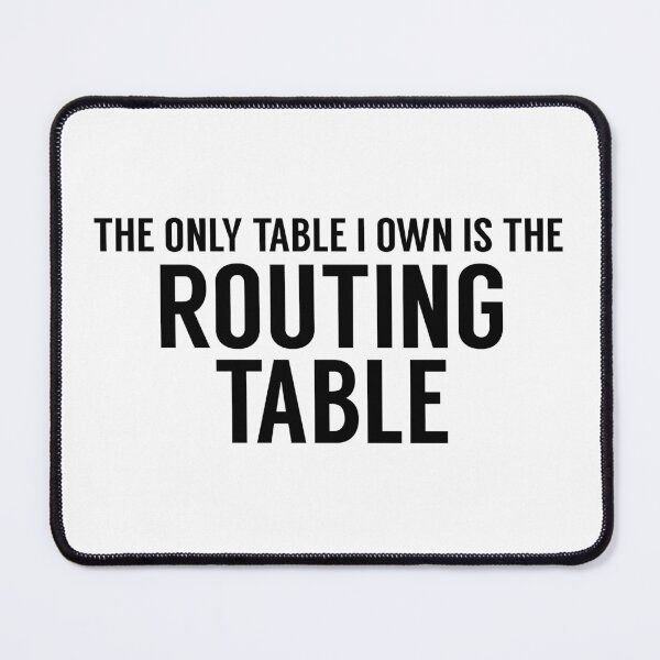 Item preview, Routing Table Only Table Black Great Gift Idea for System Administrators designed and sold by SphereZones.