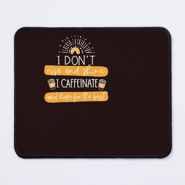 Item preview, I Caffeinate designed and sold by hangoxinhxan.