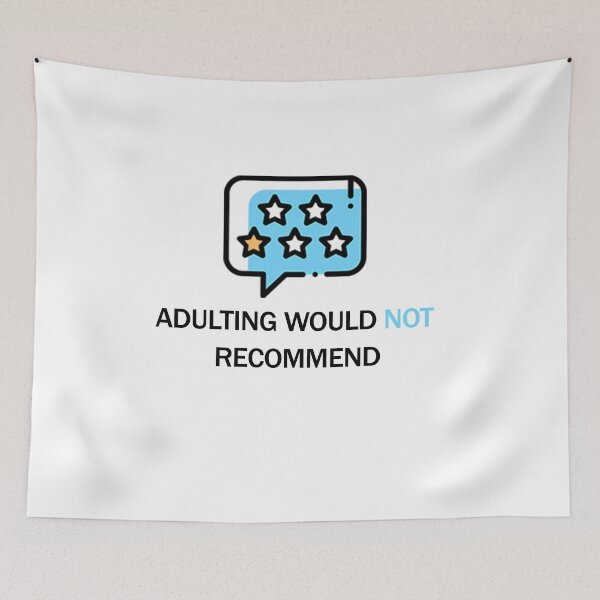 Item preview, Adulting Would Not Recommend designed and sold by Smart Side.