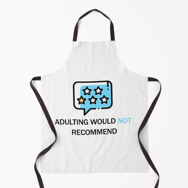 Item preview, Adulting Would Not Recommend designed and sold by Smart Side.