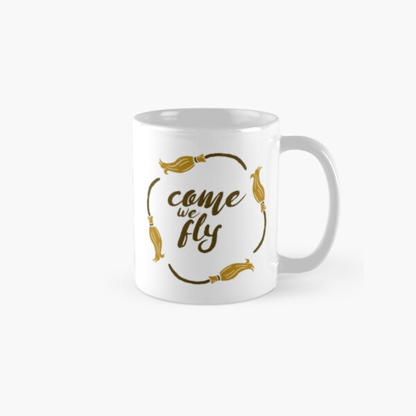 Come We Fly Classic Mug