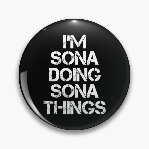 Item preview, Sona Name T Shirt - I'm Sona Doing Sona Things Name Gift Item Tee designed and sold by ccombercor.